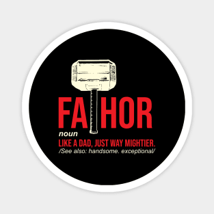 FaThor Gift for Fathers day Magnet